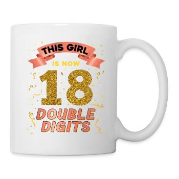 This girl is now 18 double digit 18. - Mug - white - Right