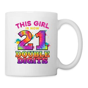 Dieses Mädchen Ist Jetzt 21 Double Digits 21. - Tasse - Weiß - Rechts