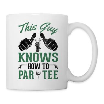 Dieser Typ Weiß, Wie Man T -Shirt - Golf - Tasse - Weiß - Rechts