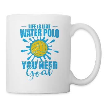 Life is like Waterpolo you need Goal Wasserball - Tasse - Weiß - Rechts
