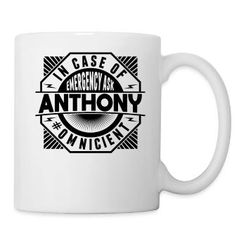 Demandez à Anthony en cas d’urgence - Mug blanc - blanc - Droite