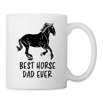 Best Horse Dad Ever Pferd Reiten Reiter Geschenk - Tasse - Weiß - Rechts