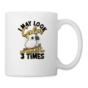 I may look calm but in my head I've bitten you - - Mug - white - Right