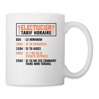 Le Tarif Horaire D'un Électricien - Mug blanc - blanc - Droite
