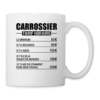 Le Tarif Horaire D'un Carrossier - Mug blanc - blanc - Droite