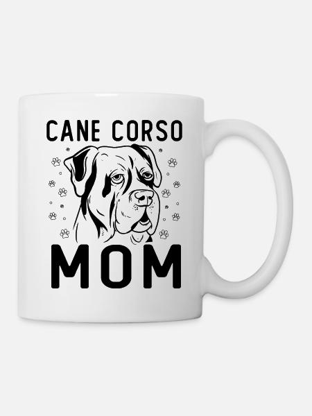 Cane Corso Mom - Tasse - Weiß