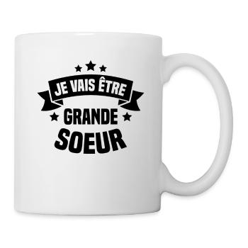 Je vais être grande sœur, Future grande soeur - Mug blanc - blanc - Droite