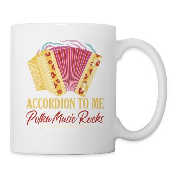 Accordion To Me Polka Music Rocks Dot - Mug - white - Right
