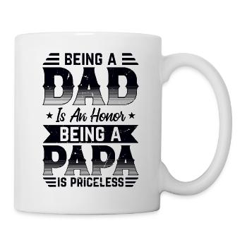 Being a dad is an honor being a papa is priceless - Mug - white - Right