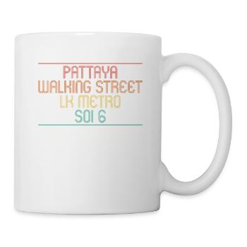 Thailand Walking Street Soi 6 LK Metro Pattaya - Tasse - Weiß - Rechts