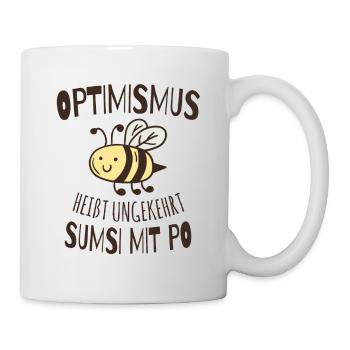 Optimismus heißt umgekehrt Sums mit Po - Tasse - Weiß - Rechts