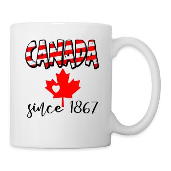 Kanada Canada Since 1867 - Tasse - Weiß - Rechts