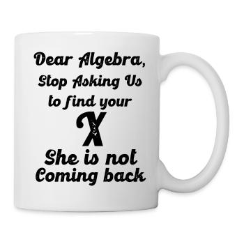 Algebra Find Ex X Funny - Mug - white - Right