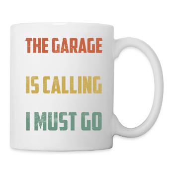 The Garage Is Calling I Must Go Mechanic Tool Wor - Mug - white - Right