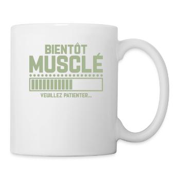 Bientôt Musclé Veuillez Patienter - Mug blanc - blanc - Droite