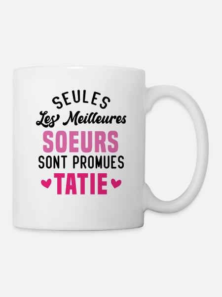 seules les meilleures soeurs sont promues tatie - Mug blanc - blanc