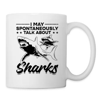 I can spontaneously talk about sharks Great White - Mug - white - Right