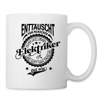 Lustiger Spruch für Beruf Elektriker - Tasse - Weiß - Rechts