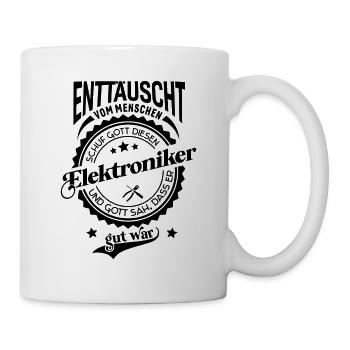 Lustiger Spruch für Beruf Elektroniker - Tasse - Weiß - Rechts