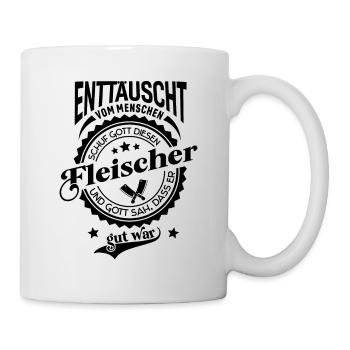 Lustiger Spruch für Beruf Fleischer - Tasse - Weiß - Rechts