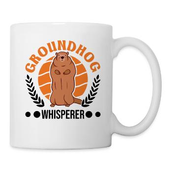 Murmeltier Flüsterer Groundhog Whisperer - Tasse - Weiß - Rechts