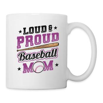 Laut und stolzer Baseball-Mutter - Tasse - Weiß - Rechts