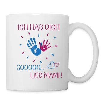 Ich hab dich lieb Mama- für Mädchen Muttertag - Tasse - Weiß - Rechts