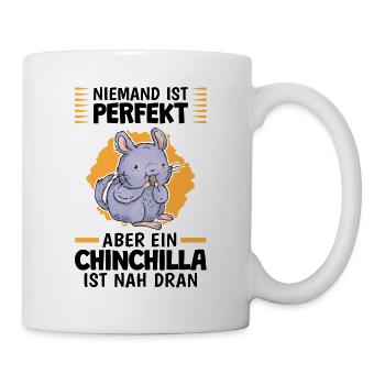 Mein Chinchilla ist perfekt Wollmaus Nagetier - Tasse - Weiß - Rechts