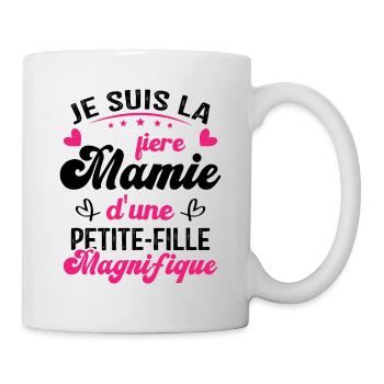 Je suis la Fière Mamie d'une Petite Fille Cool - Mug blanc - blanc - Droite