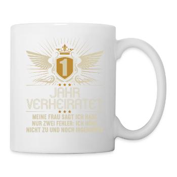 1 Jahr verheiratet nur 2 Fehler 1.Hochzeitstag - Tasse - Weiß - Rechts