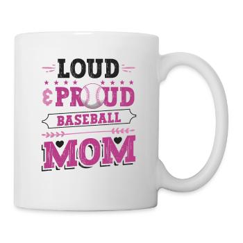 Laut und stolzer Baseball-Mutter - Tasse - Weiß - Rechts