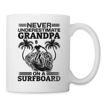 Unterschätze niemals Opa auf einem Surfbrett beim - Tasse - Weiß - Rechts