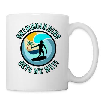 Skimboarding gets me wet! Skimboard Women Saying - Mug - white - Right