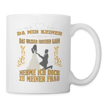 Hochzeit willst du mich heiraten meine Frau werden - Tasse - Weiß - Rechts
