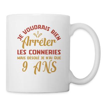 Désolé Je N'ai Que 9 Ans Anniversaire Cadeau Cool - Mug blanc - blanc - Droite