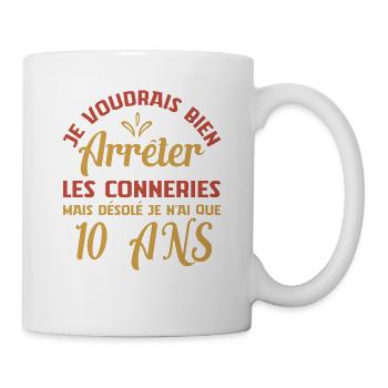 Désolé Je N'ai Que 10 Ans Anniversaire Cadeau Cool - Mug blanc - blanc - Droite