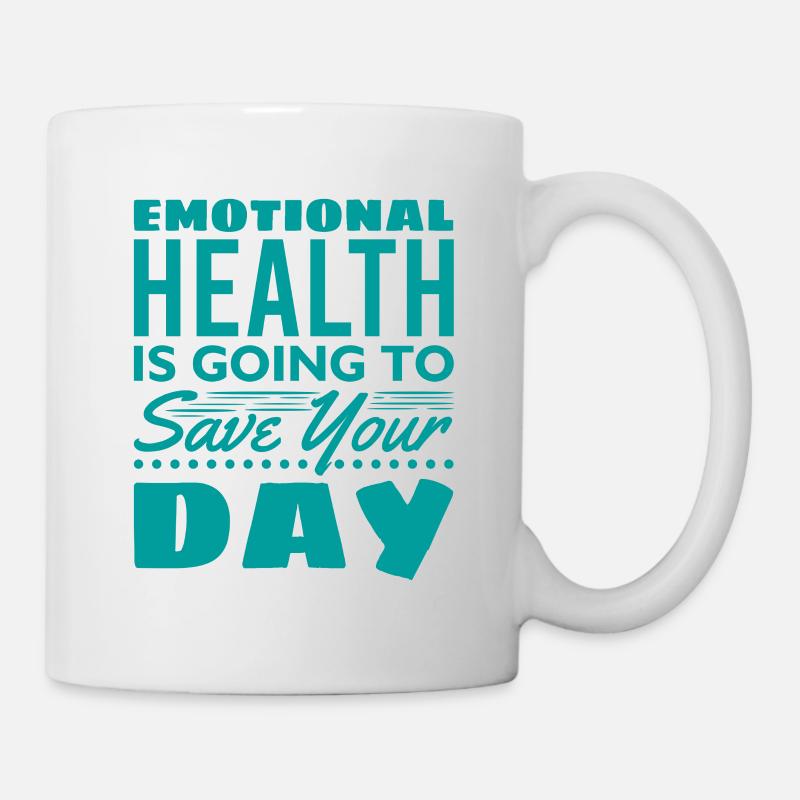 la santé émotionnelle va vous sauver la mise - Mug blanc - blanc