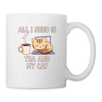 All i need is a Tea and my Cat Lustiger Spruch - Tasse - Weiß - Rechts