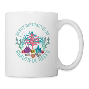 Easily Distracted By Beautiful Reefs Marine Biolog - Tasse - Weiß - Rechts