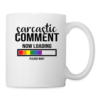 Sarkastischer Kommentar LGBT Schwul Lesbisch Bi - Tasse - Weiß - Rechts