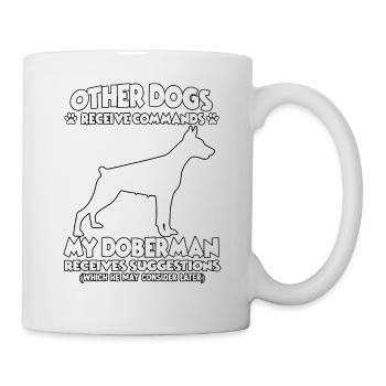 Funny dog training motive Doberman dog ownership - Mug - white - Right