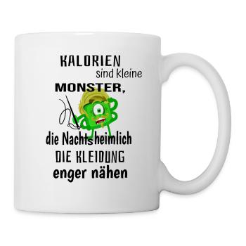 Kalorien sind kleine Monster - Tasse - Weiß - Rechts