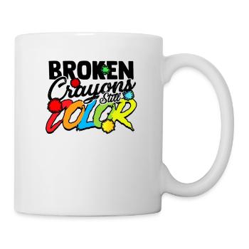Zerbrochene Buntstifte noch Farbe - Positivität ADHS Hoffnung - Tasse - Weiß - Rechts
