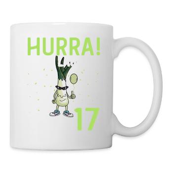 Herren 17. Geburtstag Hurra der Lauch wird 17 - Tasse - Weiß - Rechts