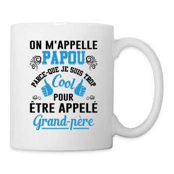 On M'appelle Papou Fête Des Pères Anniversaire Dad - Mug blanc - blanc - Droite