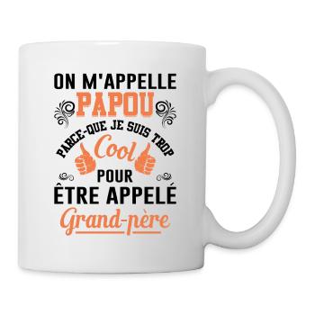 On M'appelle Papou Fête Des Pères Anniversaire Dad - Mug blanc - blanc - Droite