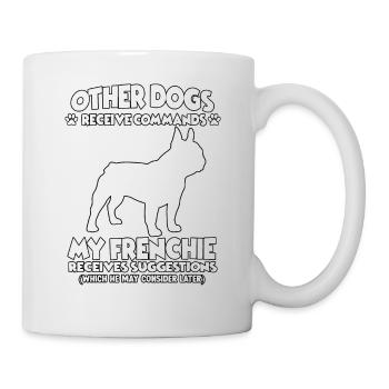 Lustiger Frenchie Hundetraining Hundehalter - Tasse - Weiß - Rechts