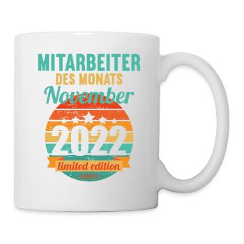 Mitarbeiter des Monats November 2022 - Tasse - Weiß - Rechts