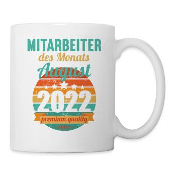 Mitarbeiter des Monats August 2022 - Tasse - Weiß - Rechts