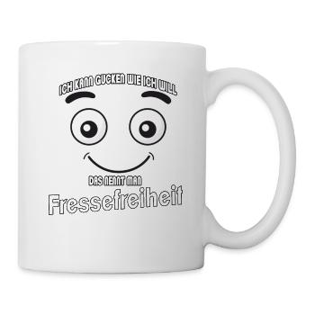 Ich kann gucken wie ich will - Fressefreiheit! - Tasse - Weiß - Rechts